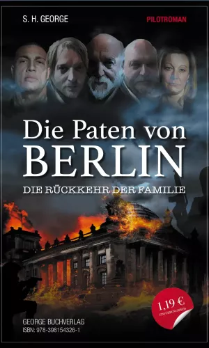 Die Paten von Berlin - Die Rückkehr der Familie